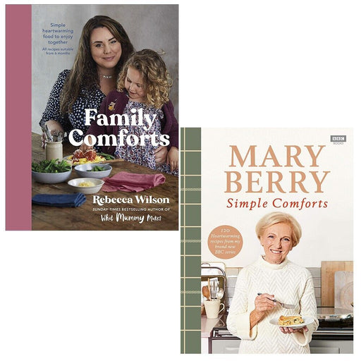 Mary Berry's Simple Comforts, Family Comforts Simple,Rebecca Wilson 2 Books Set - The Book Bundle