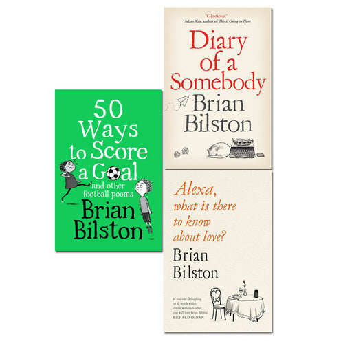 Brian Bilston Collection 3 Books Set Diary of a Somebody, 50 Ways to Score Goal - The Book Bundle