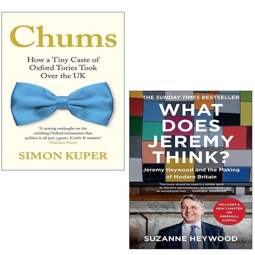Chums Simon Kuper,What Does Jeremy Think Suzanne Heywood 2 Books Set - The Book Bundle