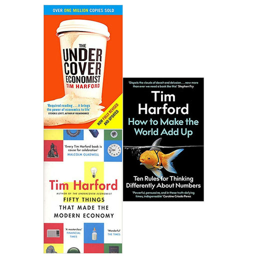Tim Harford 3 Books Collection Set (Undercover Economist,Fifty Things,Make the - The Book Bundle