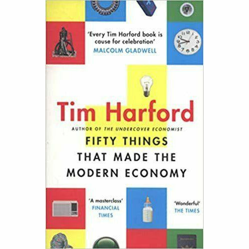 Tim Harford 3 Books Collection Set (Undercover Economist,Fifty Things,Strikes) - The Book Bundle