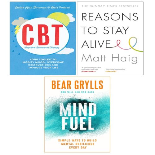 Cognitive Behavioural Therapy,Reasons to Stay Alive,Mind Fuel Bear Gryll 3 Books Set - The Book Bundle