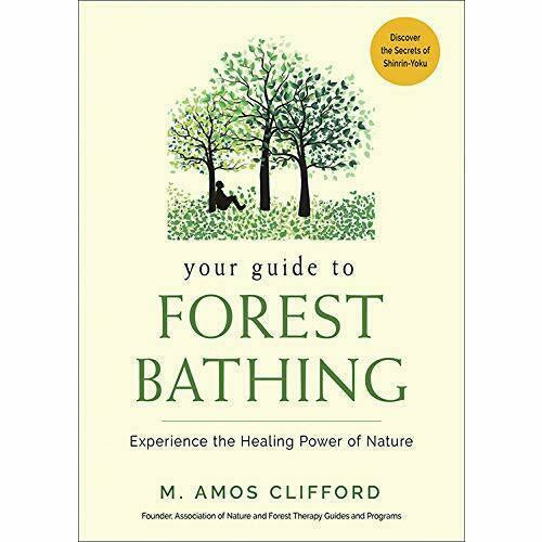 Into the Forest, Your Guide to Forest, Forest Therapy 3 Books Collection Set - The Book Bundle