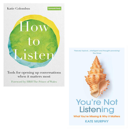 You’re Not Listening Kate Murphy, How to Listen Katie Colombus 2 Books Set - The Book Bundle