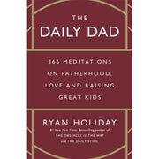 Ryan Holiday Collection 2 Books Set Daily Dad, Lives of the Stoics - The Book Bundle
