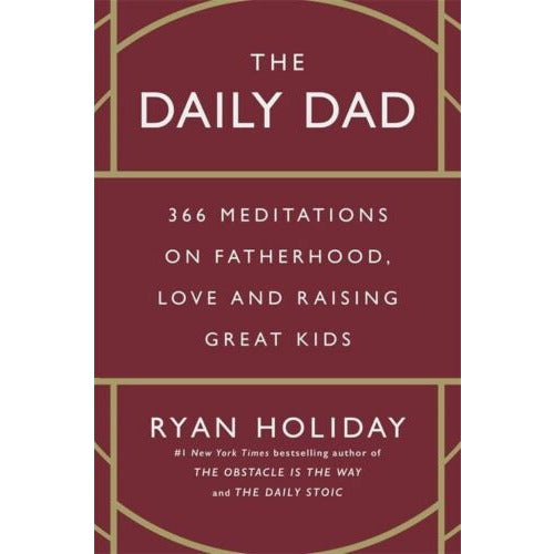 Ryan Holiday Collection 2 Books Set Daily Dad, Lives of the Stoics - The Book Bundle