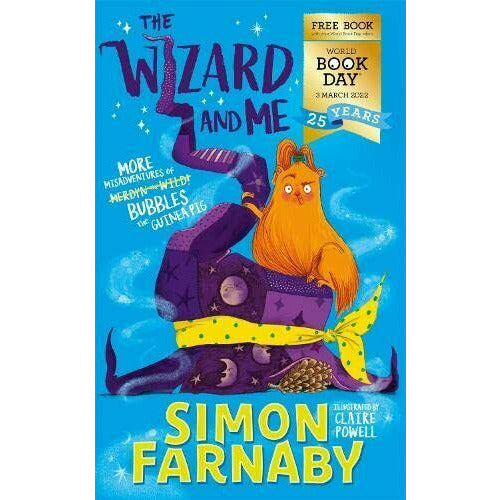The Wizard and Me: More Misadventures of Bubbles the Guinea Pig by Simon Farna - The Book Bundle