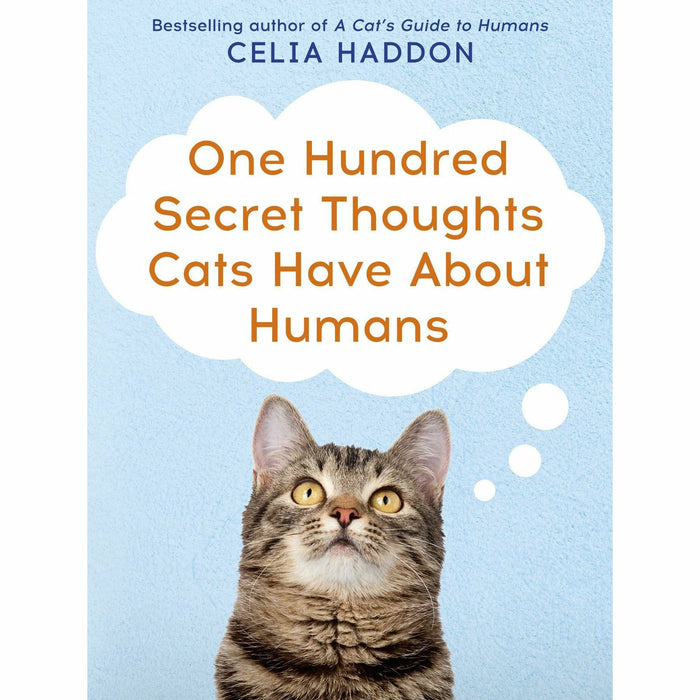 One Hundred Secret Thoughts Cats Have About Humans - The Book Bundle